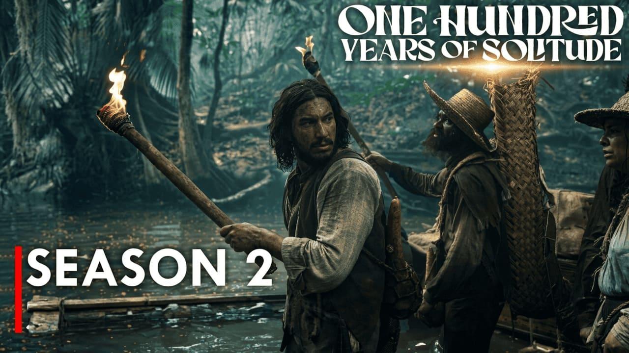 مسلسل One Hundred Years of Solitude الموسم الثاني